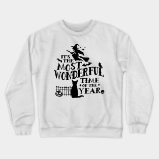 It's The most Wonderful Time Of The Year halloween Crewneck Sweatshirt